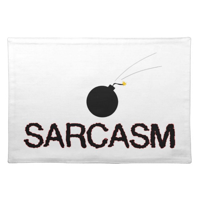 Sarcasm Bombed Cloth Placemat (Front)