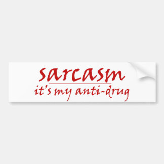 Sarcasm Bumper Sticker