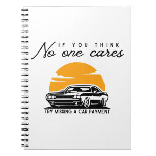sarcasm car payment notebook