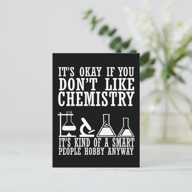 Sarcasm chemistry funny chemist quotes postcard (Standing Front)