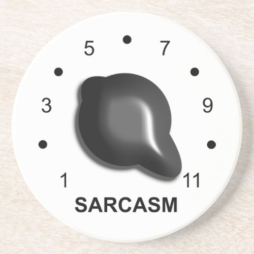 Sarcasm Coaster