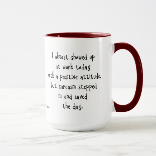 Sarcasm Coffee Mug