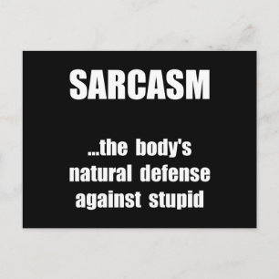 Sarcasm Defense Postcard