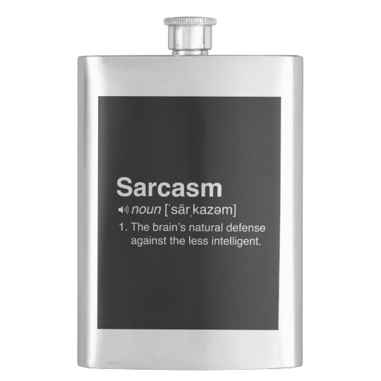 Sarcasm Definition Hip Flask
