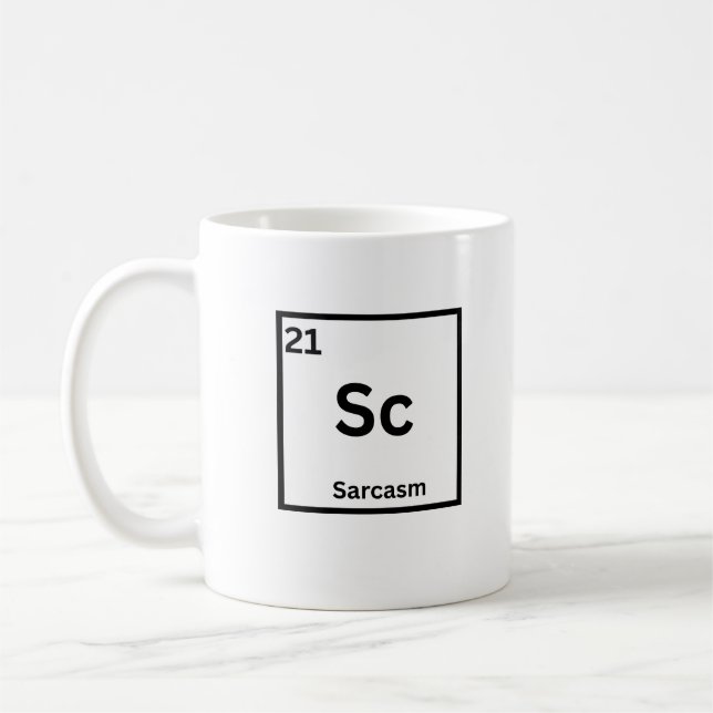Sarcasm Element Funny Science Humor Coffee Mug (Left)