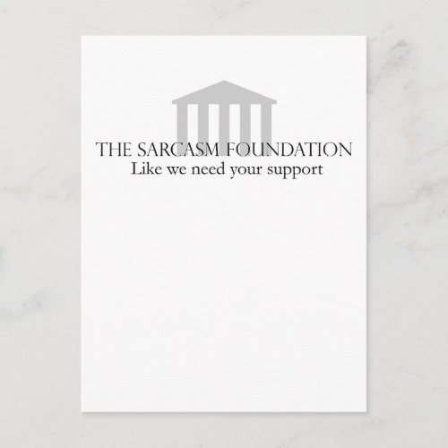 Sarcasm Foundation Postcard