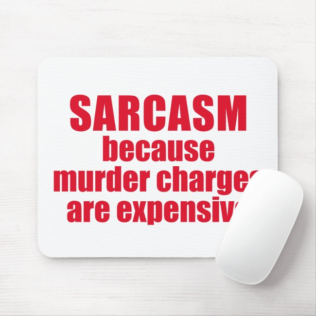 Sarcasm - Funny Quote