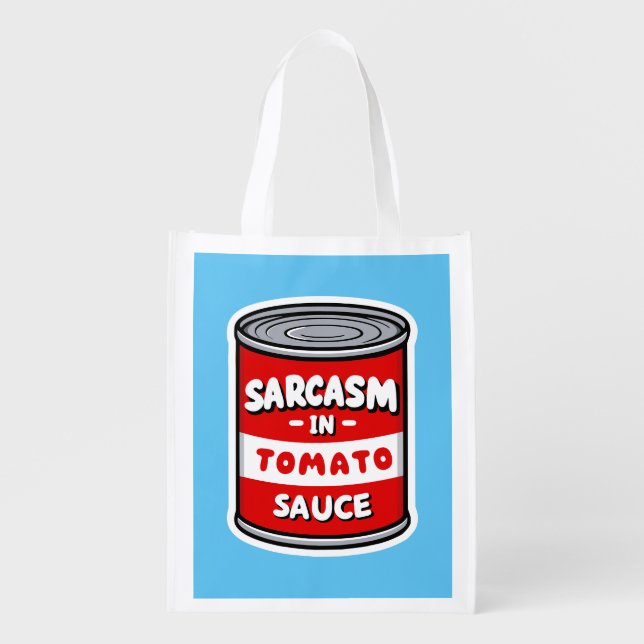 Sarcasm in tomato sauce grocery bag (Front)