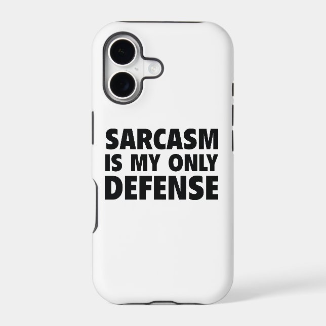 Sarcasm Is My Only Defense Iphone Case (Back)