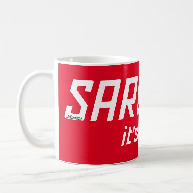 SARCASM... IT'S HOW I ROLL funny sarcastic         Coffee Mug (Left)