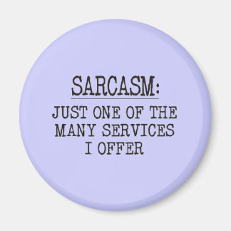 Sarcasm Magnet