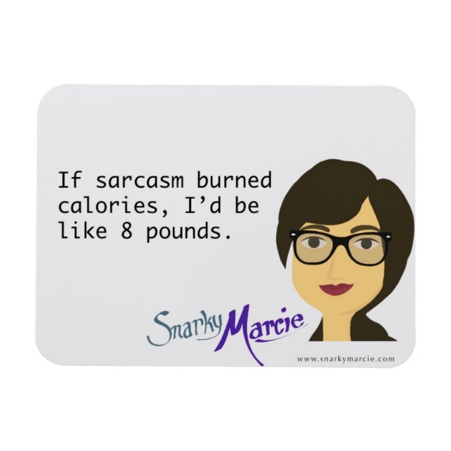 Sarcasm Magnet (Horizontal)