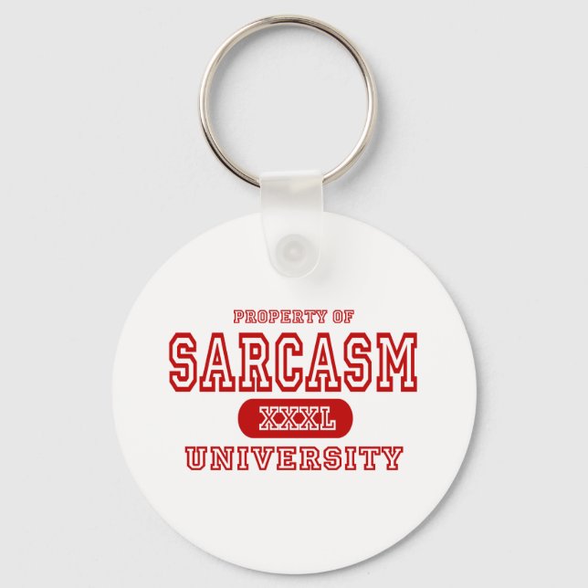 Sarcasm University Keychain (Front)