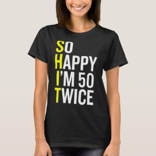 Sarcastic 50 Year Old B Day  50th Birthday Gag Gif T-Shirt