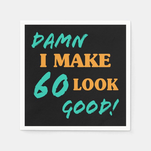 Sarcastic 60th Birthday Attitude Napkins (Front)