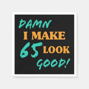 Sarcastic 65th Birthday Attitude Napkins