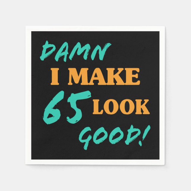 Sarcastic 65th Birthday Attitude Napkins (Front)