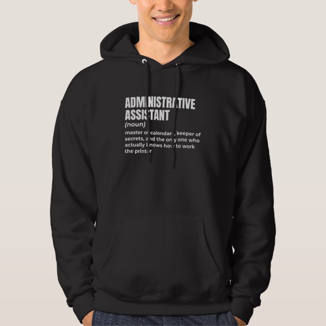 Sarcastic Admin Assistant Hoodie (Front)