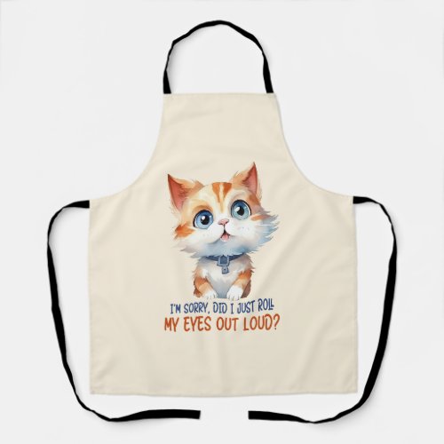 Sarcastic And Cute Cat 2 Apron