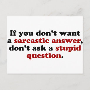 Sarcastic Answers Postcard