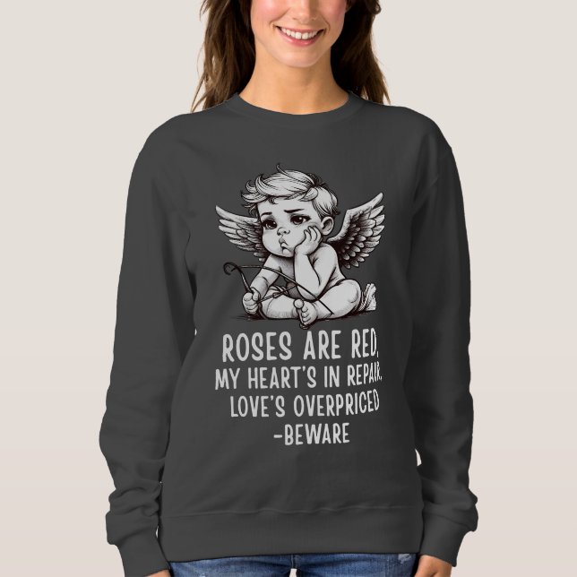 Sarcastic Anti-Valentine Cupid T-Shirt Sweatshirt (Front)