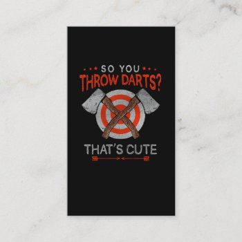 Sarcastic Axe Thrower Darts Woodworking Lumberjack Business Card by Designer_Store_Ger at Zazzle