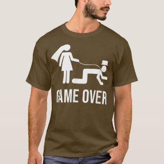 Sarcastic Bachelor Party Groom Groomsmen Bride Wed T-Shirt