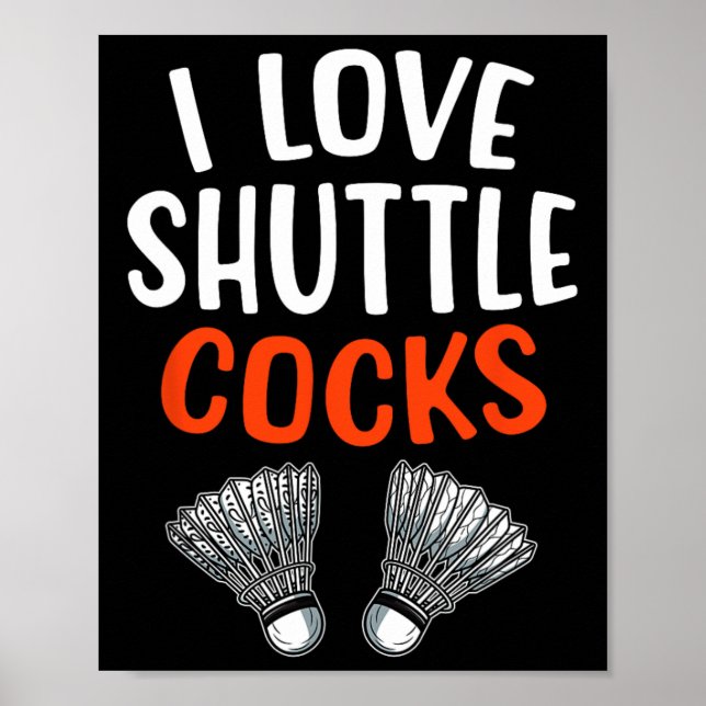 Sarcastic Badminton Player Game Match Humor Joke  Poster (Front)