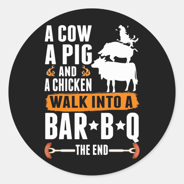 Sarcastic Barbecue Humor Meat Lover Grilling Funny Classic Round Sticker (Front)