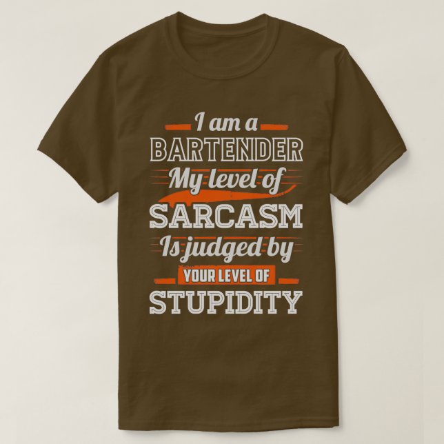 Sarcastic Bartender Hoodie T-Shirt (Design Front)