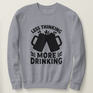 Sarcastic Beer Beer Lovers Sweatshirt