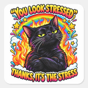 Sarcastic Black Cat Humor Funny Stress Quote Square Sticker