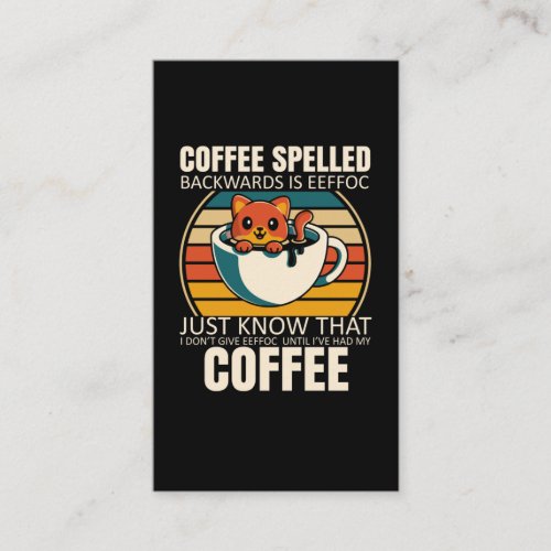 Sarcastic Cat Coffee Lover Barista Caffeine addict Business Card