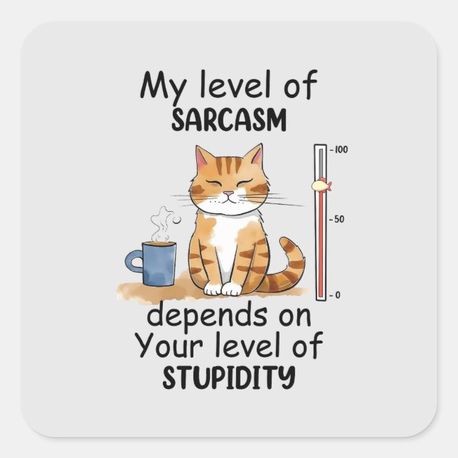 Sarcastic Cat – Funny Orange Art Square Sticker (Front)
