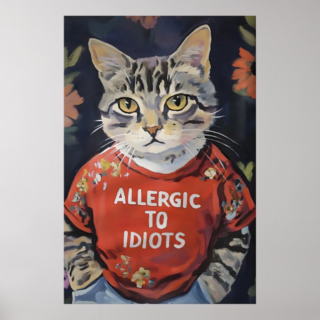 Sarcastic Cat Lover Wall Art Allergic to Idiots (Front)