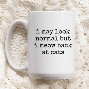 Sarcastic Cat Mug Gift for Cat Moms and Dads