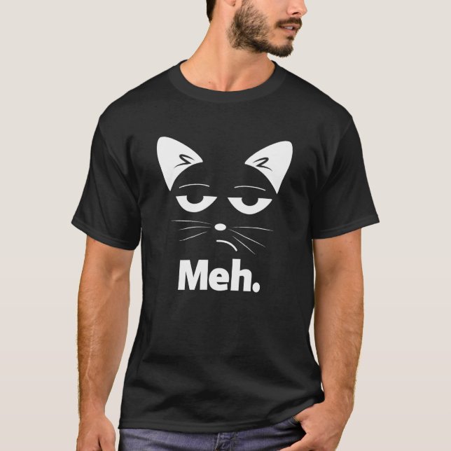 Sarcastic Cat Shirt - Funny Meh Kitten Tee (Front)