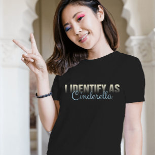 Sarcastic Cinderella T-Shirt