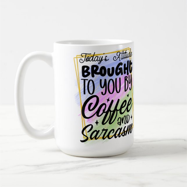 Sarcastic Coffee Mug (Left)