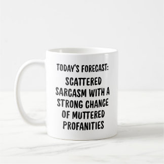 Sarcastic Coffee Mug: A Humorous Daily Forecast Mug