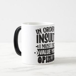 Sarcastic Coffee Quotes Color Morph Mug