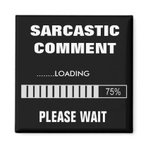 Sarcastic