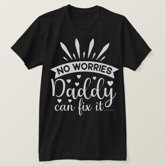 Sarcastic Dad T-Shirt – Fixer Upper Daddy (Design Front)