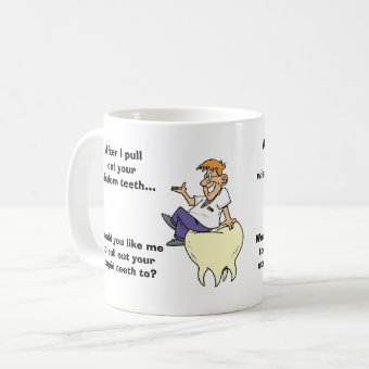 Sarcastic Dentist Wisdom Teeth Coffee Mug | Zazzle