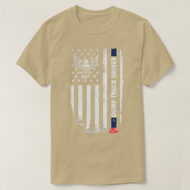 Sarcastic Dump Truck Driver 2 T-Shirt (Design Front)