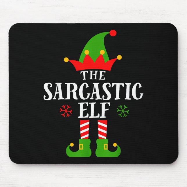 Sarcastic Elf Funny Matching Family Group Christma Mouse Pad (Front)