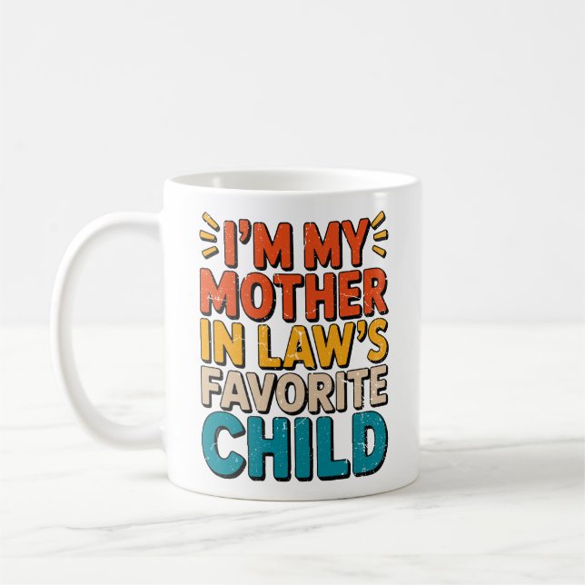 Sarcastic Family Humor Mother In Law Funny Parent  Coffee Mug (Left)