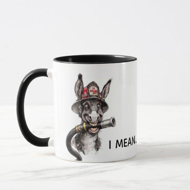 Sarcastic Firefighter Mug Donkey Humor Coworker (Left)
