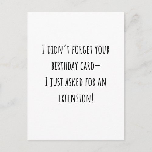 Sarcastic Funny Belated Birthday Card