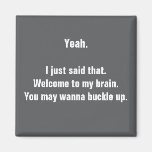 Sarcastic funny fridge magnet